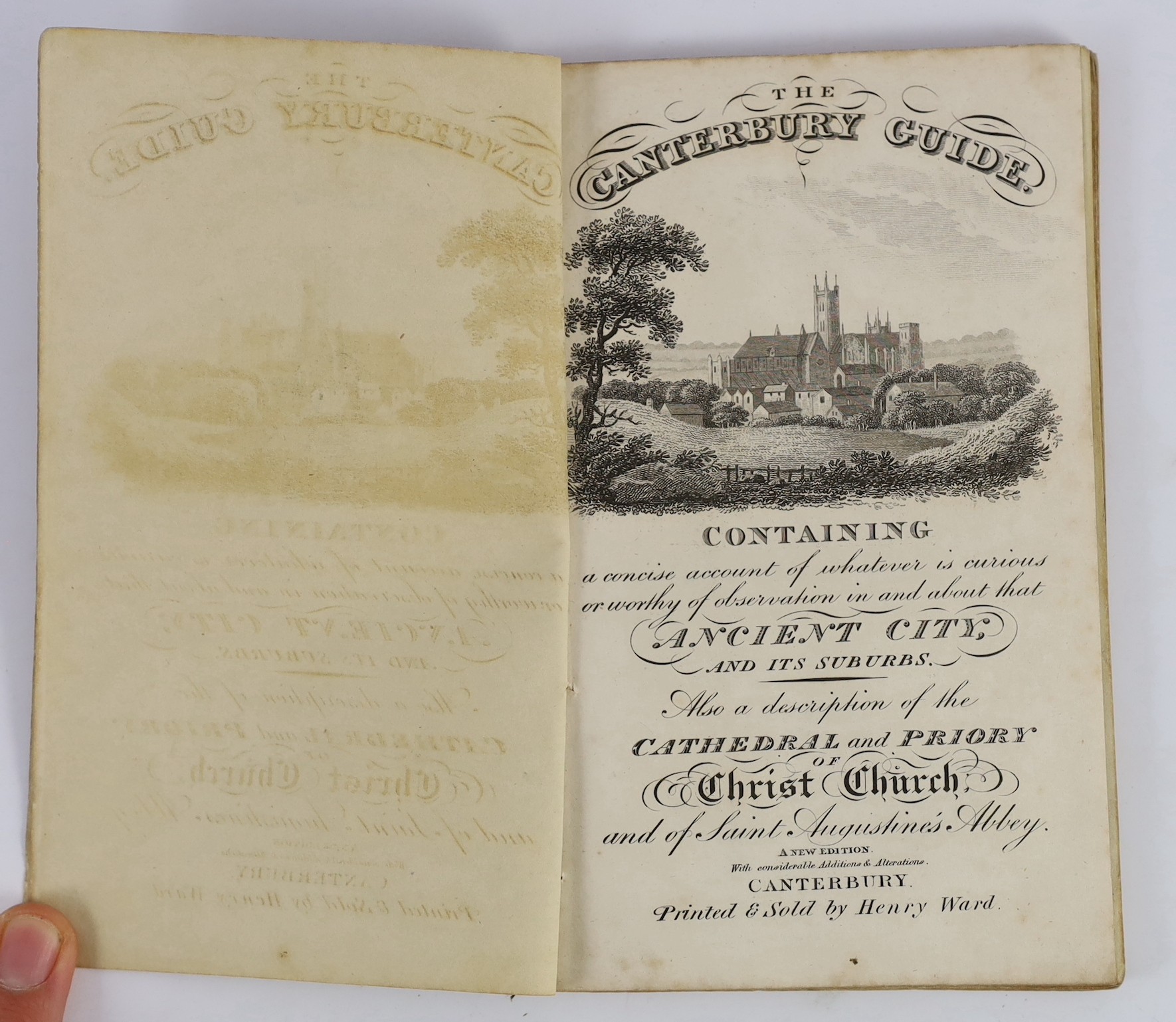 CANTERBURY: The Canterbury Guide ... new edition, with considerable additions and alterations. pictorial engraved title and 4 plates; original printed wrappers and later cloth spine. Canterbury: printed and sold by Henry